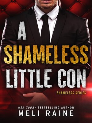 cover image of A Shameless Little Con (Shameless #1)